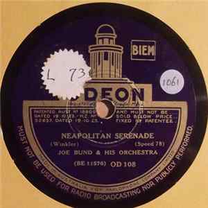 Joe Bund & His Orchestra - Neapolitan Serenade / Fairy-Wood Parade FLAC