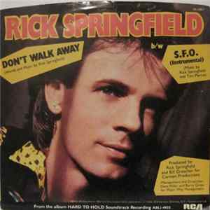 Rick Springfield - Don't Walk Away FLAC