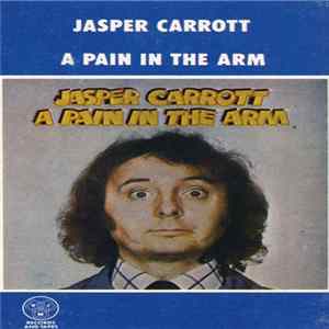 Jasper Carrott - A Pain In The Arm FLAC