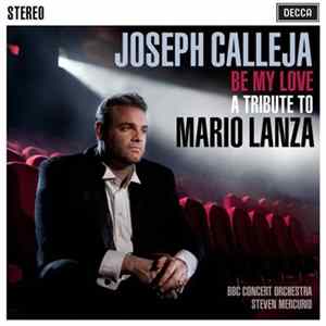 Joseph Calleja - Be My Love (A Tribute To Mario Lanza) FLAC
