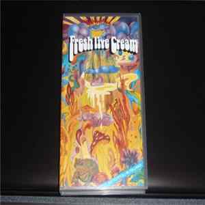 Cream - Fresh Live Cream FLAC
