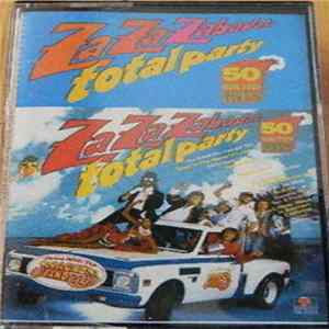 Saragossa Band - Das Neue Große Za Za Zabadak - Party Total - 50 Super Fetzer - Dance With The Saragossa Band FLAC