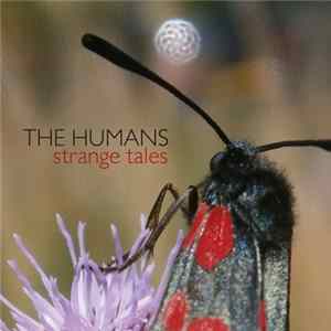 The Humans - Strange Tales FLAC