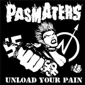 Pasmaters - Unload Your Pain FLAC