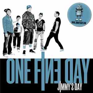 One Fine Day - Jimmy´s Day FLAC