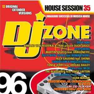 Various - DJ Zone 96 - House Session 35 FLAC