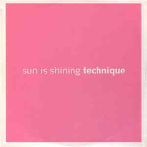 Technique - Sun Is Shining FLAC