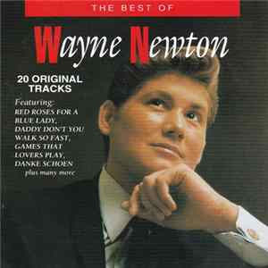 Wayne Newton - The Best Of Wayne Newton: 20 Original Tracks FLAC