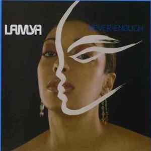 Lamya - Never Enough FLAC