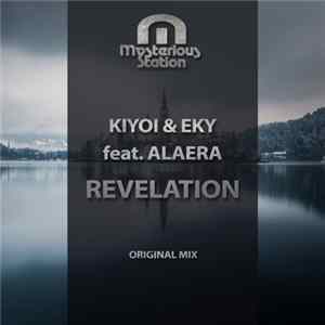 Kiyoi & Eky Feat. Alaera - Revelation FLAC