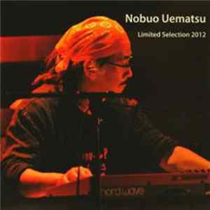 Nobuo Uematsu - Limited Selection 2012 FLAC