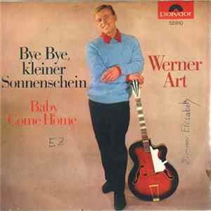 Werner Art - Baby Come Home FLAC
