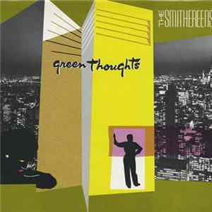 The Smithereens - Green Thoughts FLAC