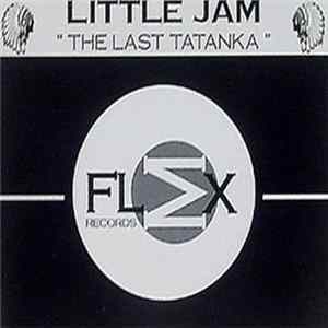 Little Jam - The Last Tatanka FLAC