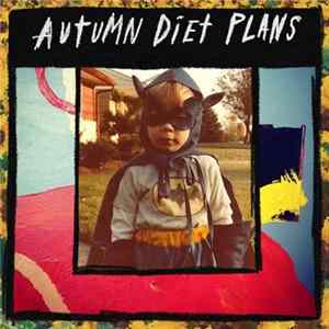 Autumn Diet Plans - Red / Yellow FLAC