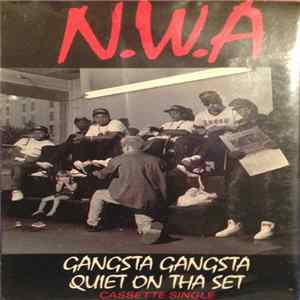 N.W.A - Gangsta Gangsta FLAC