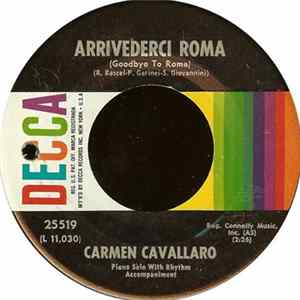 Carmen Cavallaro - Arrivederci Roma (Goodbye To Rome) FLAC