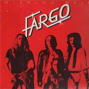 Fargo - Wishing Well FLAC