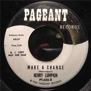 Henry Lumpkin - Make A Change / I'm A Walkin' (For J.F.K.) FLAC