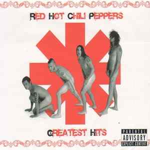 Red Hot Chili Peppers - Greatest Hits FLAC