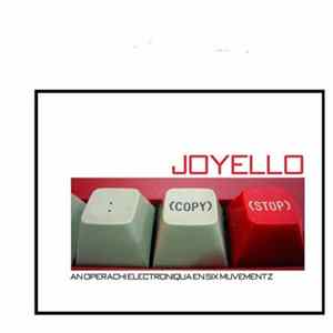 Joyello - :(copy)(stop) - Un Operachi Electroniqua En Six Muvementz FLAC