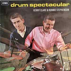 Kenny Clare And Ronnie Stephenson - Drum Spectacular FLAC