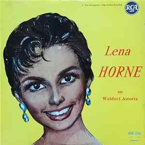 Lena Horne - Lena Horne At The Waldorf Astoria FLAC