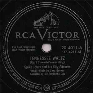 Spike Jones And His City Slickers - Tennessee Waltz / I Haven't Been Home For Three Whole Nights FLAC