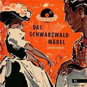 Léon Jessel - Schwarzwaldmädel (Querschnitt) FLAC