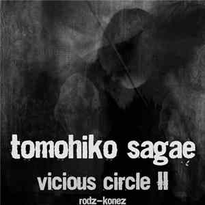 Tomohiko Sagae - Vicious Circle II FLAC