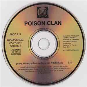 Poison Clan - Shake Whatcha Mama Gave Ya' FLAC
