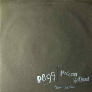 Pg.99 / Process Is Dead - Document #6 FLAC