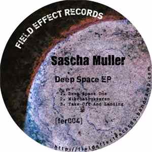 Sascha Müller - Deep Space EP FLAC