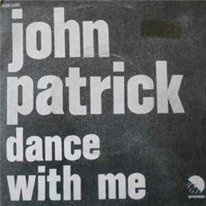 John Patrick - Dance With Me FLAC
