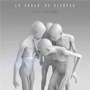 La Skala De Richter - Facta Non Verba FLAC