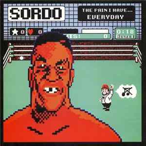 Sordo / OG Jammer - The Pain I Have...Everyday / OG Jammer FLAC