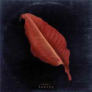 snaer. - Leaves FLAC