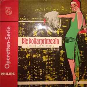 Leo Fall - Die Dollarprinzessin / The Dollar Princess FLAC