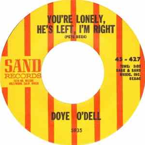 Doye O'Dell - You're Lonely, He's Left, I'm Right FLAC