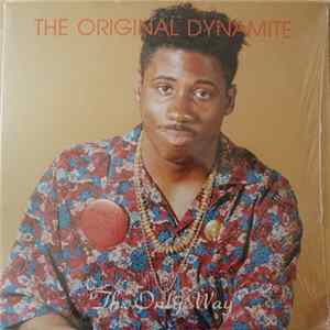 The Original Dynamite - The Only Way FLAC