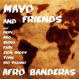 Mayo And Various - Afro Banderas FLAC
