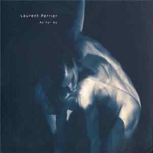 Laurent Perrier - As Far As FLAC
