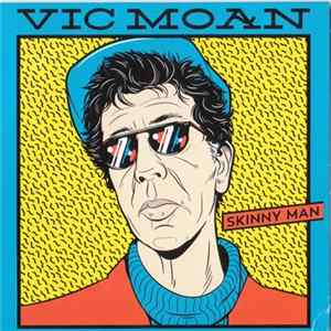 Vic Moan - Skinny Man FLAC