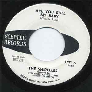 The Shirelles - Are You Still My Baby / I Saw A Tear FLAC