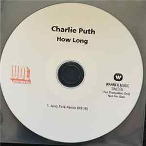 Charlie Puth - How Long (Jerry Folk Remix) FLAC