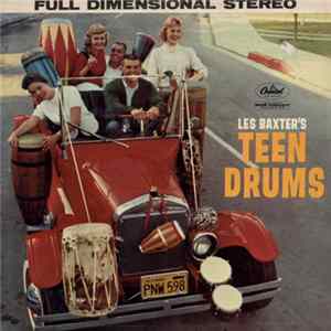 Les Baxter - Les Baxter's Teen Drums FLAC