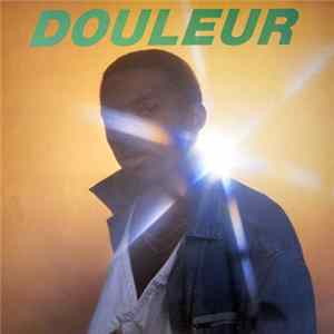 Douleur - Douleur FLAC