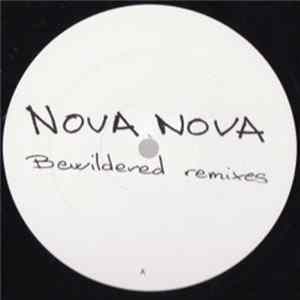 Nova Nova - Bewildered Remixes FLAC