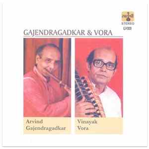 Arvind Gajendragadkar, Vinayak Vora - Gajendragadkar & Vora FLAC