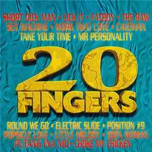 20 Fingers - 20 Fingers FLAC